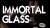 TCC & Classicho - Immortal Glass